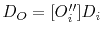 $\displaystyle D_O = [O_i'']D_i$